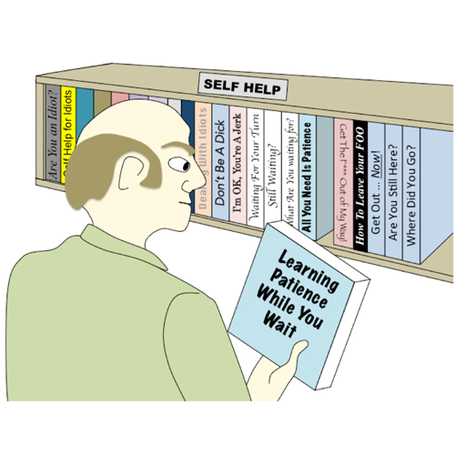 Self Help - Learn Patience While You Wait